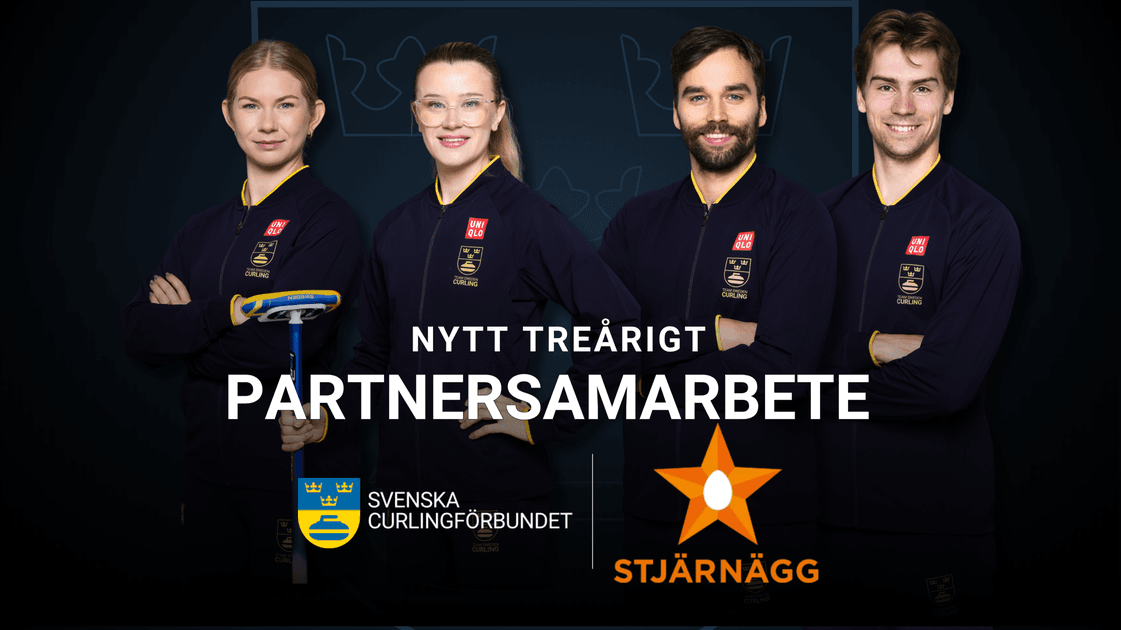 Fyra medlemmar i det svenska curlinglandslaget poserar i lagjackor, med en text som tillkännager ett treårigt samarbete mellan Svenska Curlingförbundet och Stjärnägg.